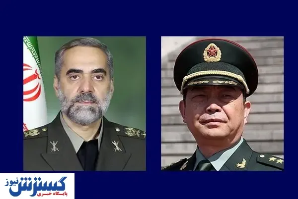 دیدار وزرای دفاع ایران و چین